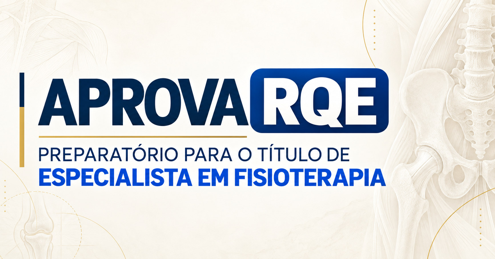 APROVA RQE, preparatório para o título de especialista em Fisioterapia do Instituto Aprimore
